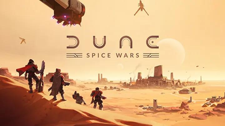 Dune: Spice Wars – A Complete How-To Guide to Expanding Your Empire and Controlling Arrakis