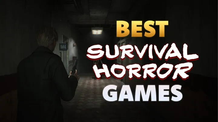 Top 5 Games With the Best Survival Horror Experience